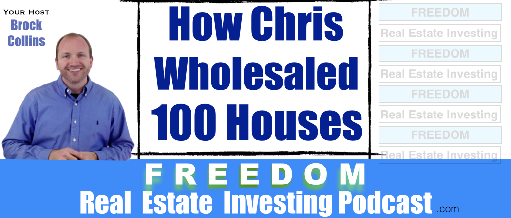 Wholesaling Real Estate Deals | Podcast 076