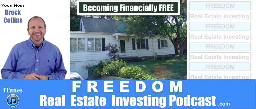 Financial Freedom in Real Estate | Podcast 092